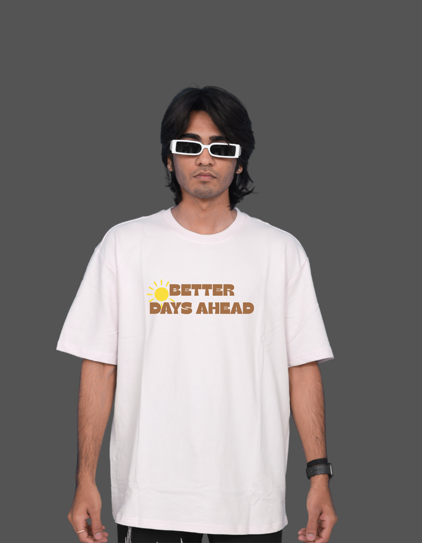 "BETTER DAYS AHEAD"  PRINTED TEE